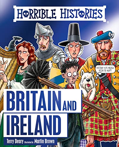 Horrible History of Britain and Ireland: 1 (Horrible Histories) von Scholastic